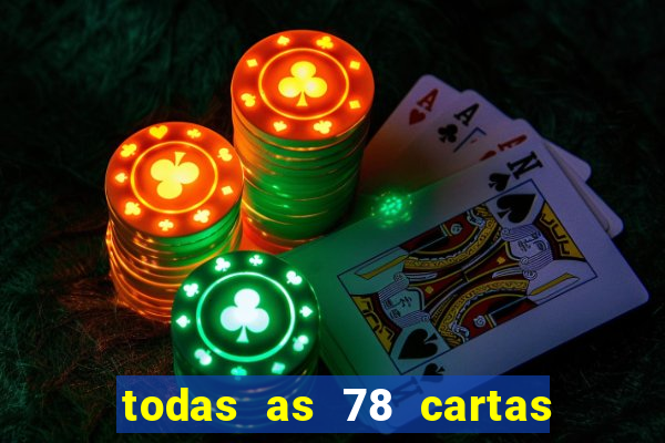 todas as 78 cartas do tarot